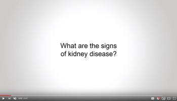 What are the signs of Kidney Disease? video